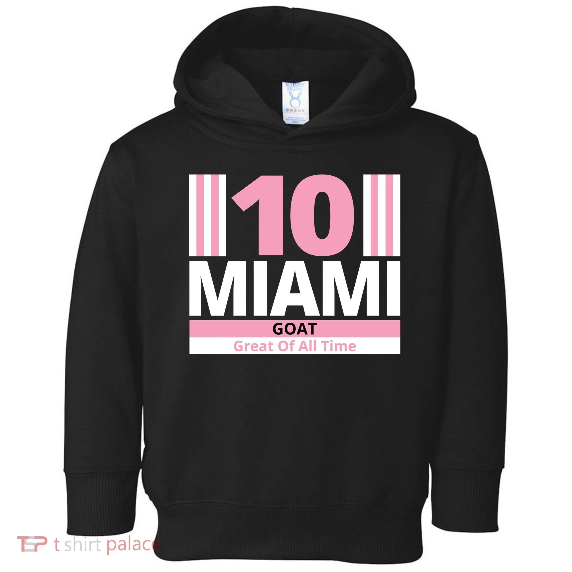 Miami 10 Goat Great Of All Time Toddler Hoodie