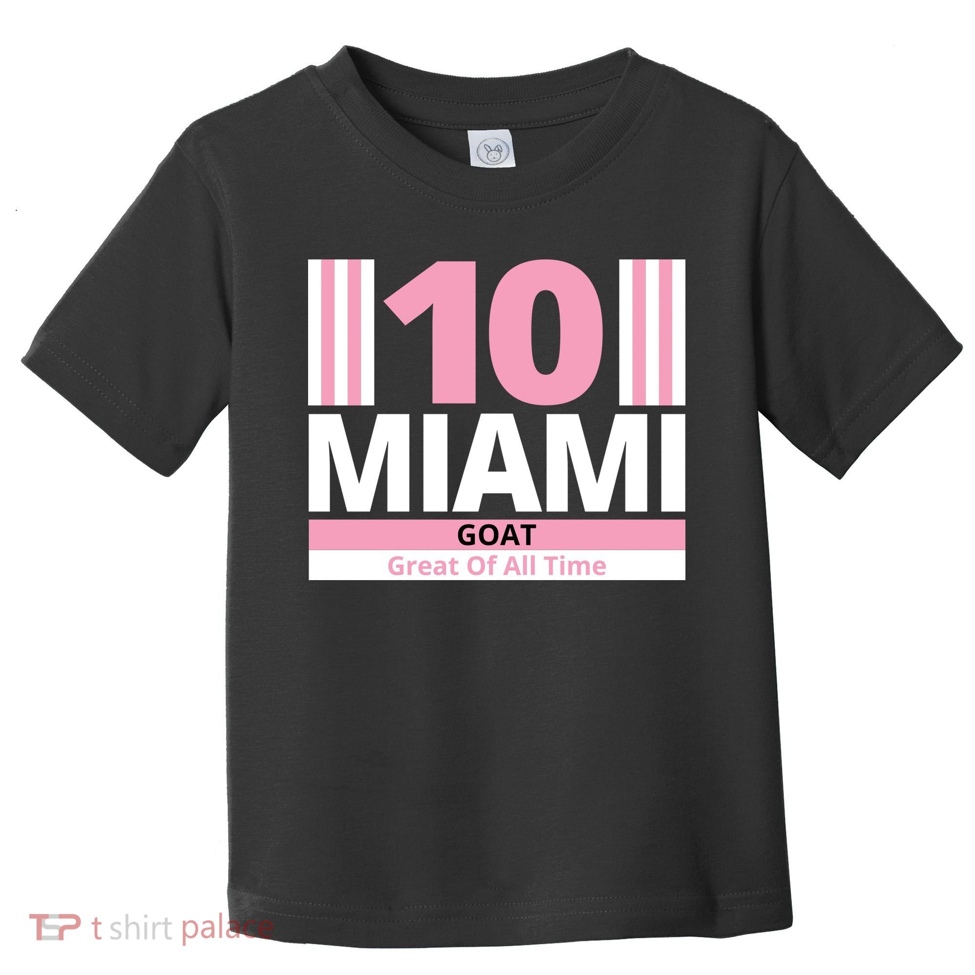 Miami 10 Goat Great Of All Time Toddler T-Shirt