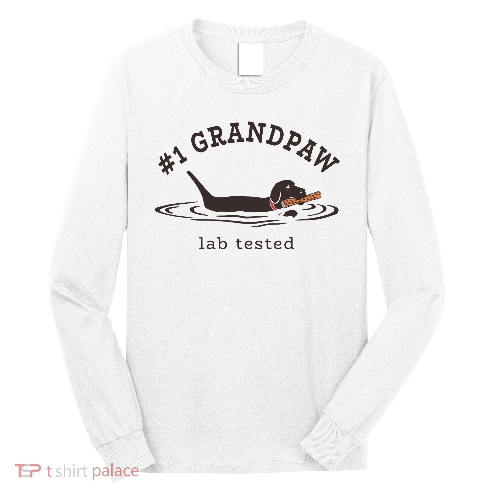 Men 1 Grandpaw Lab Tested Pun Labrador Retriever Grandpa Long Sleeve Shirt