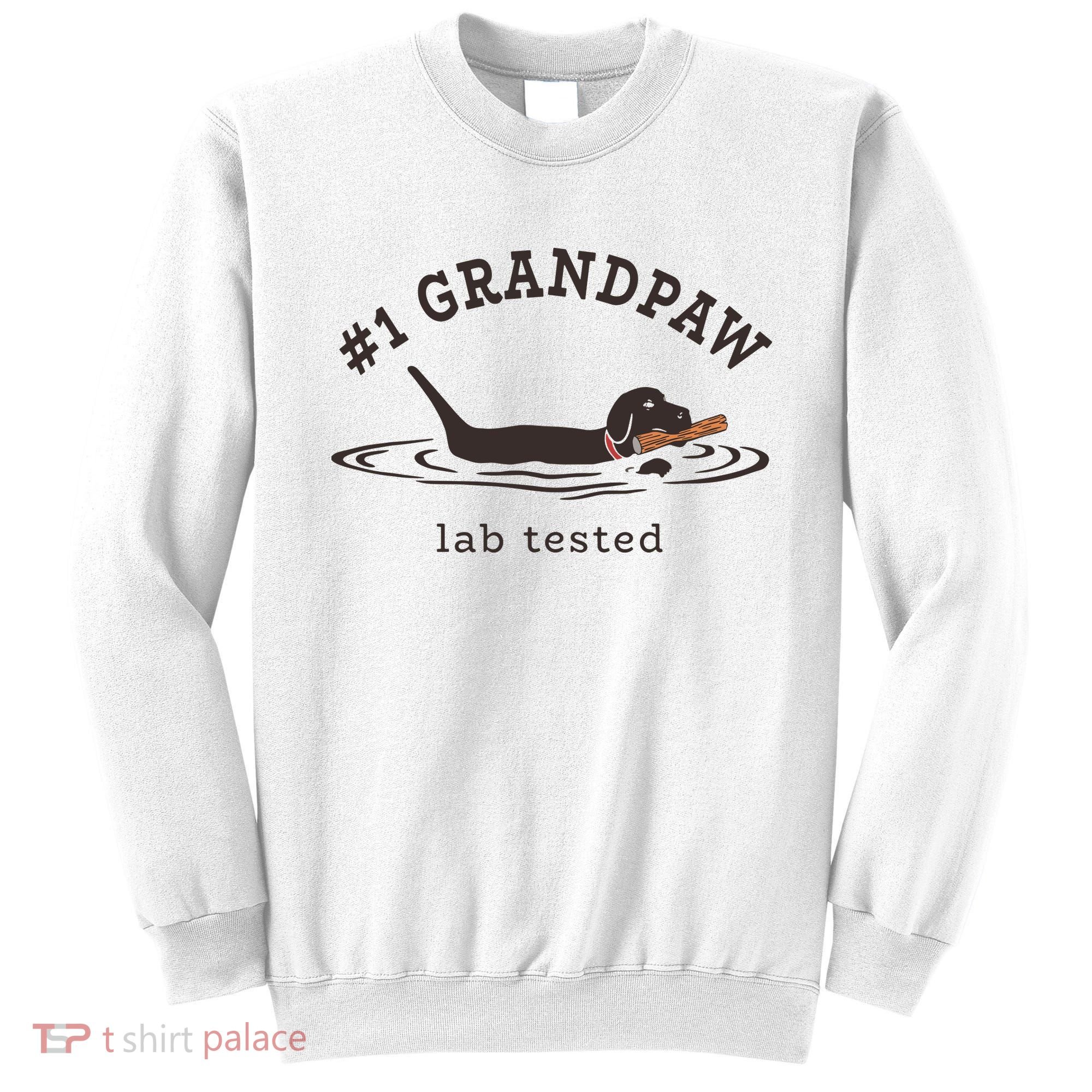 Men 1 Grandpaw Lab Tested Pun Labrador Retriever Grandpa Sweatshirt
