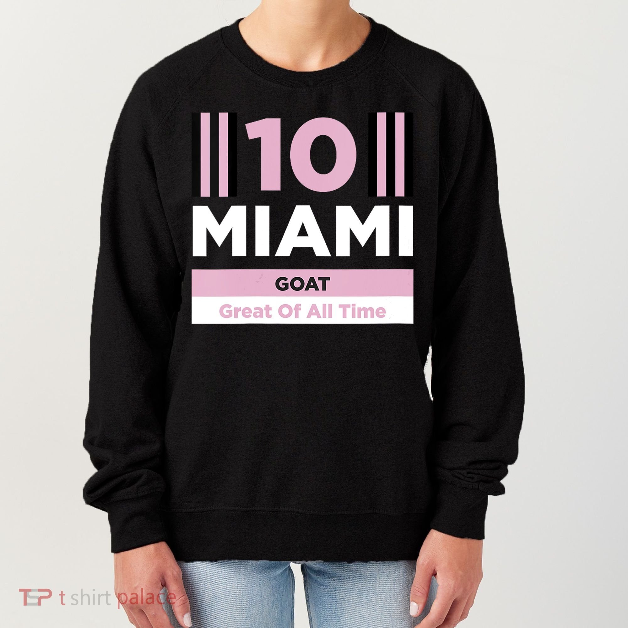 Miami 10 GOAT Women's Sweatshirt