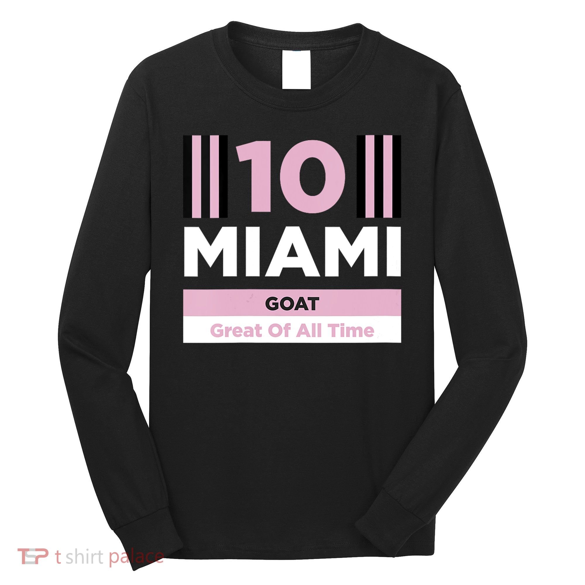 Miami 10 GOAT Long Sleeve Shirt