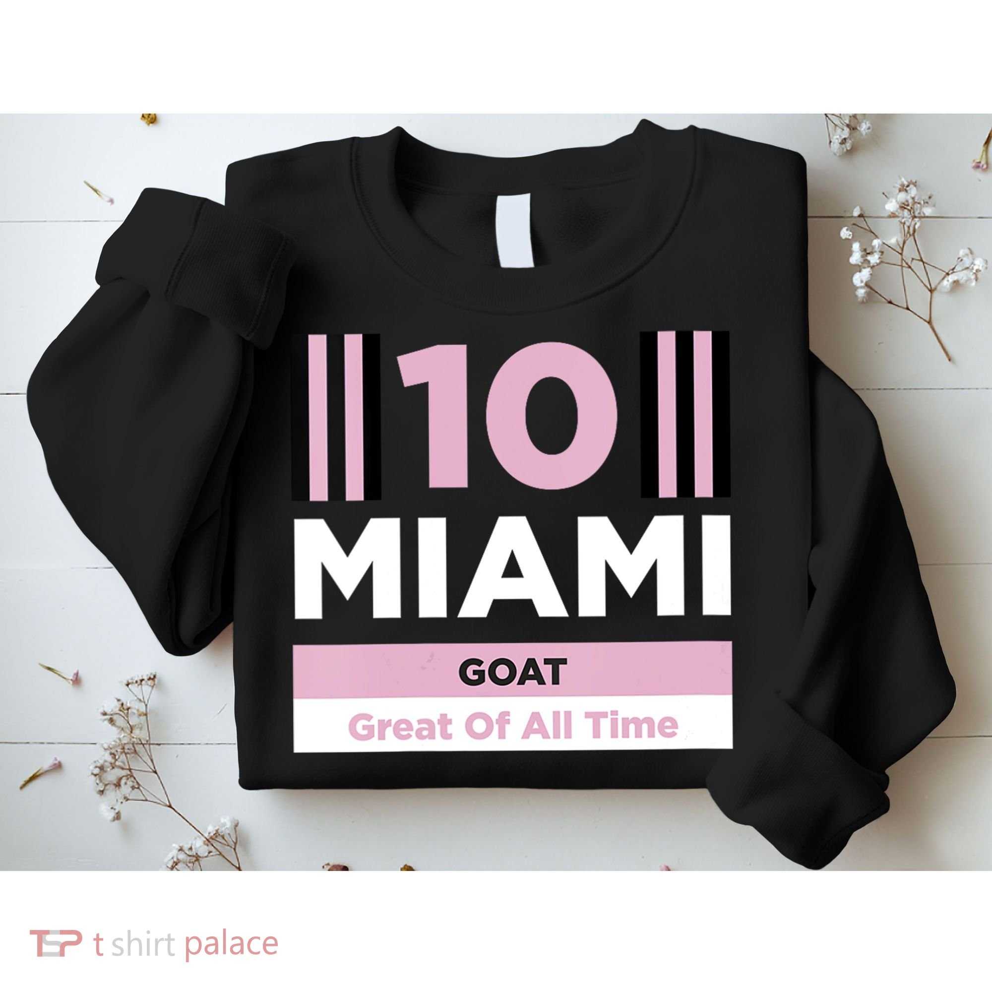 Miami 10 GOAT Sweatshirt