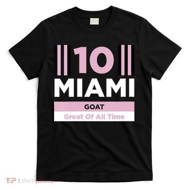 Miami 10 GOAT T-Shirt