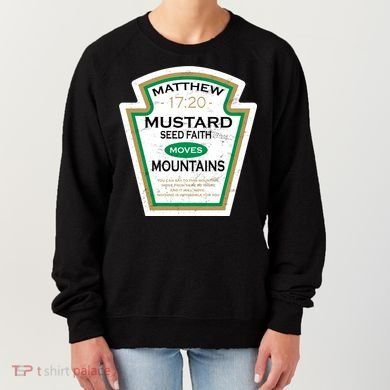 Matthew 17:20 Mustard Label Women's Sweatshirt