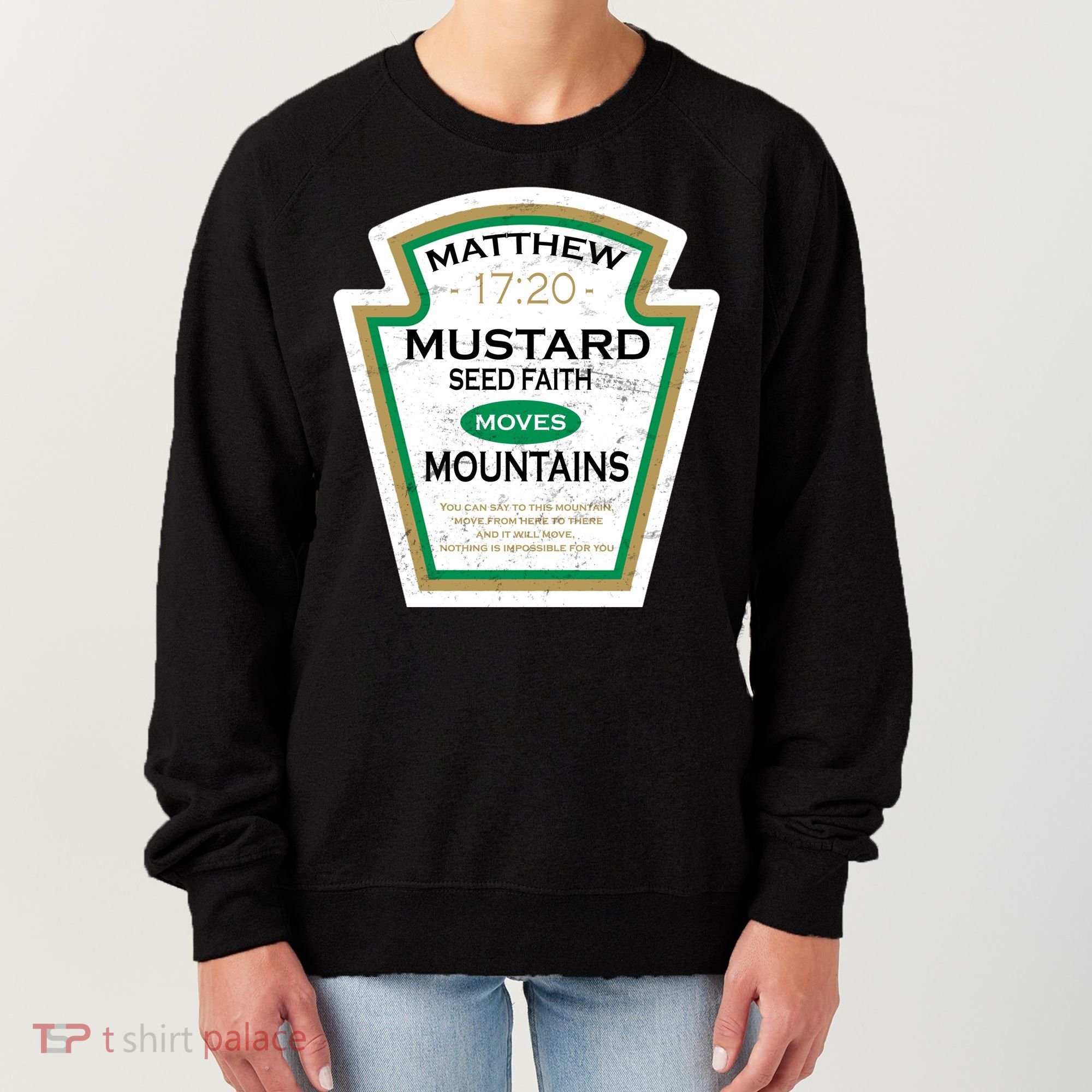 Matthew 17:20 Mustard Label Women's Sweatshirt