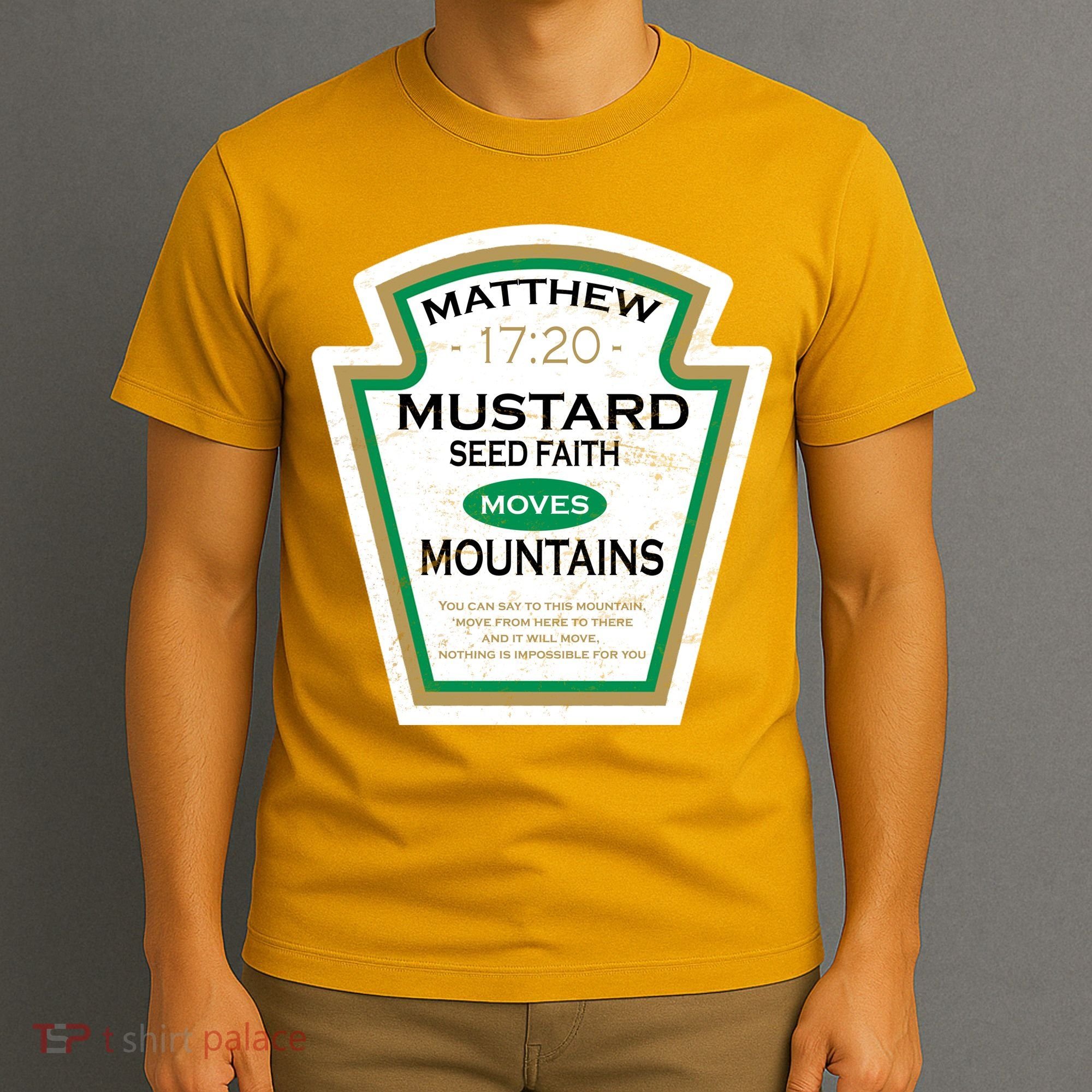 Matthew 17:20 Mustard Label T-Shirt