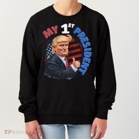 My 1st President Women's Sweatshirt thumb 0