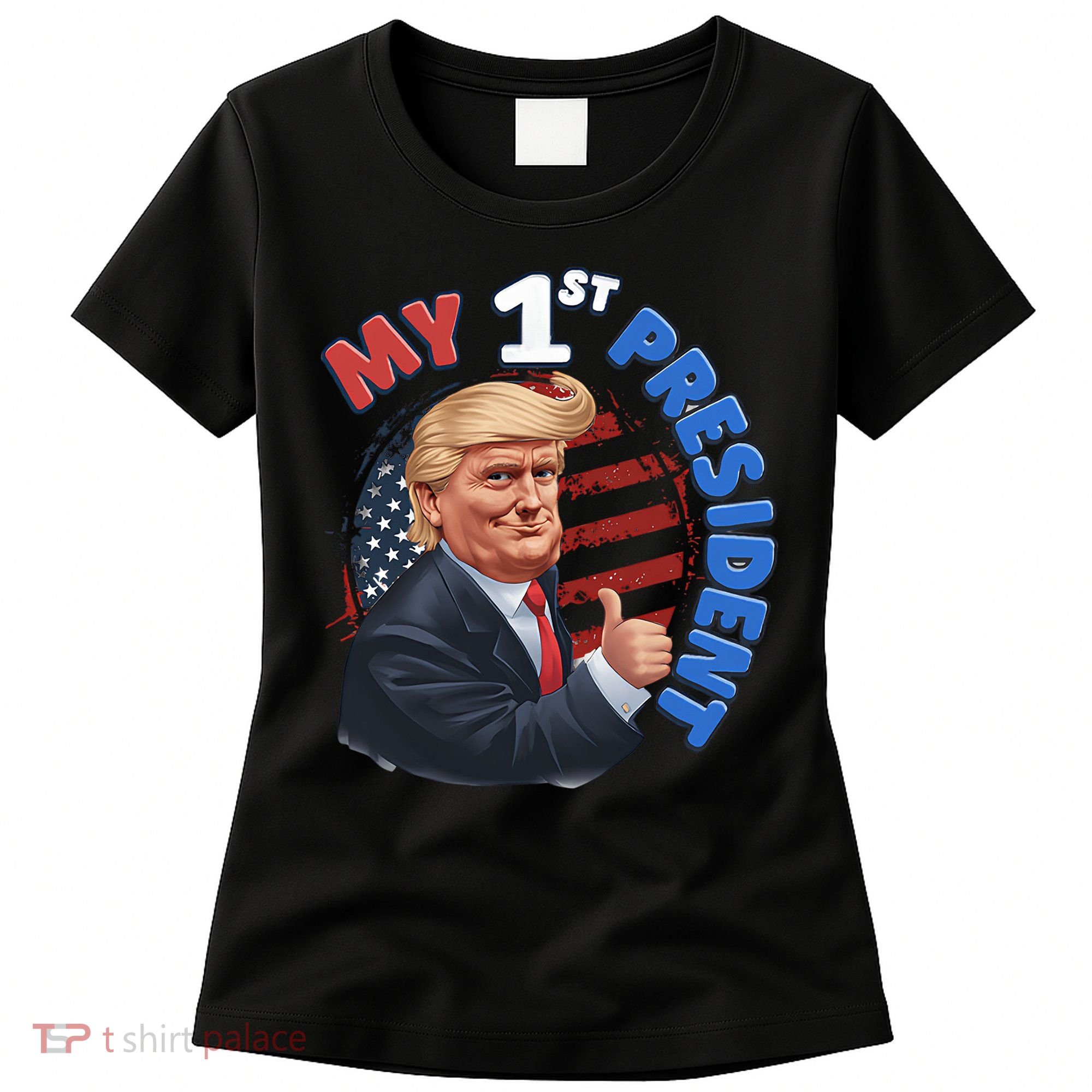 My 1st President Women's T-Shirt