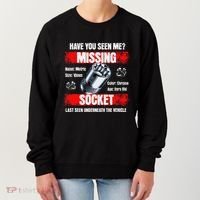Missing 10mm Socket Funny Mechanics Lifestyle Cartruck Gift Women's Sweatshirt thumb 0