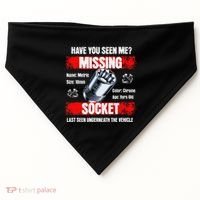 Missing 10mm Socket Funny Mechanics Lifestyle Cartruck Gift USA-Made Doggie Bandana thumb 0