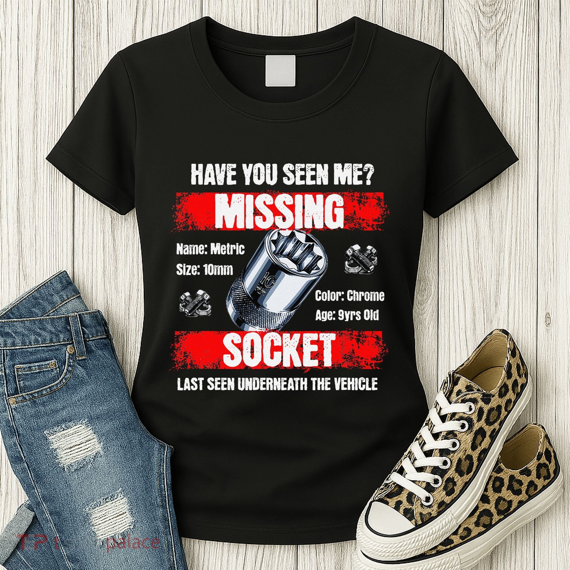 Missing 10mm Socket Funny Mechanics Lifestyle Cartruck Gift Women's T-Shirt