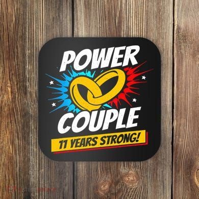 Married 11 Years Power Couple 11th Wedding Anniversary Coaster
