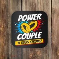 Married 11 Years Power Couple 11th Wedding Anniversary Coaster thumb 0