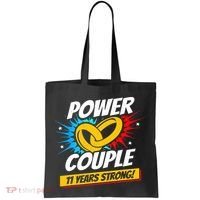Married 11 Years Power Couple 11th Wedding Anniversary Tote Bag thumb 0