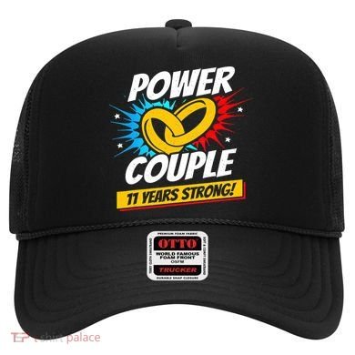 Married 11 Years Power Couple 11th Wedding Anniversary Hat