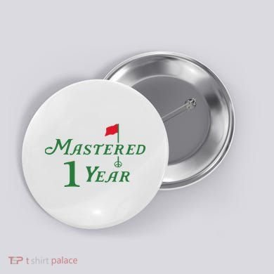 Mastered 1 Year Birthday, Golf, 1st Birthday Button