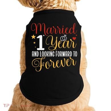 Married 1 Year 1st Wedding Anniversary Couples Matching Doggie Tank
