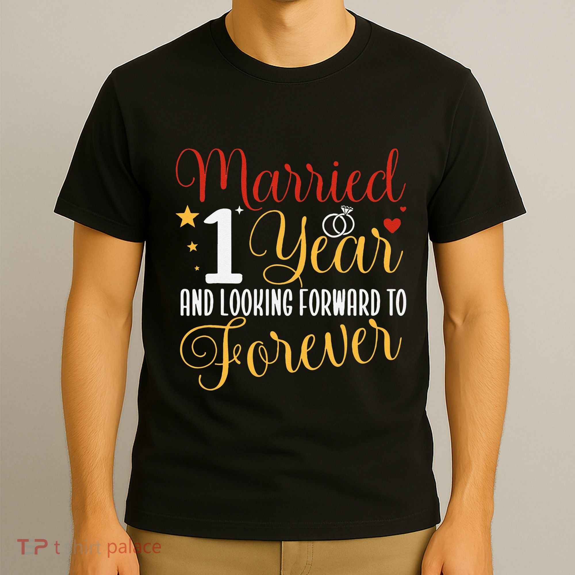 Married 1 Year 1st Wedding Anniversary Couples Matching T-Shirt