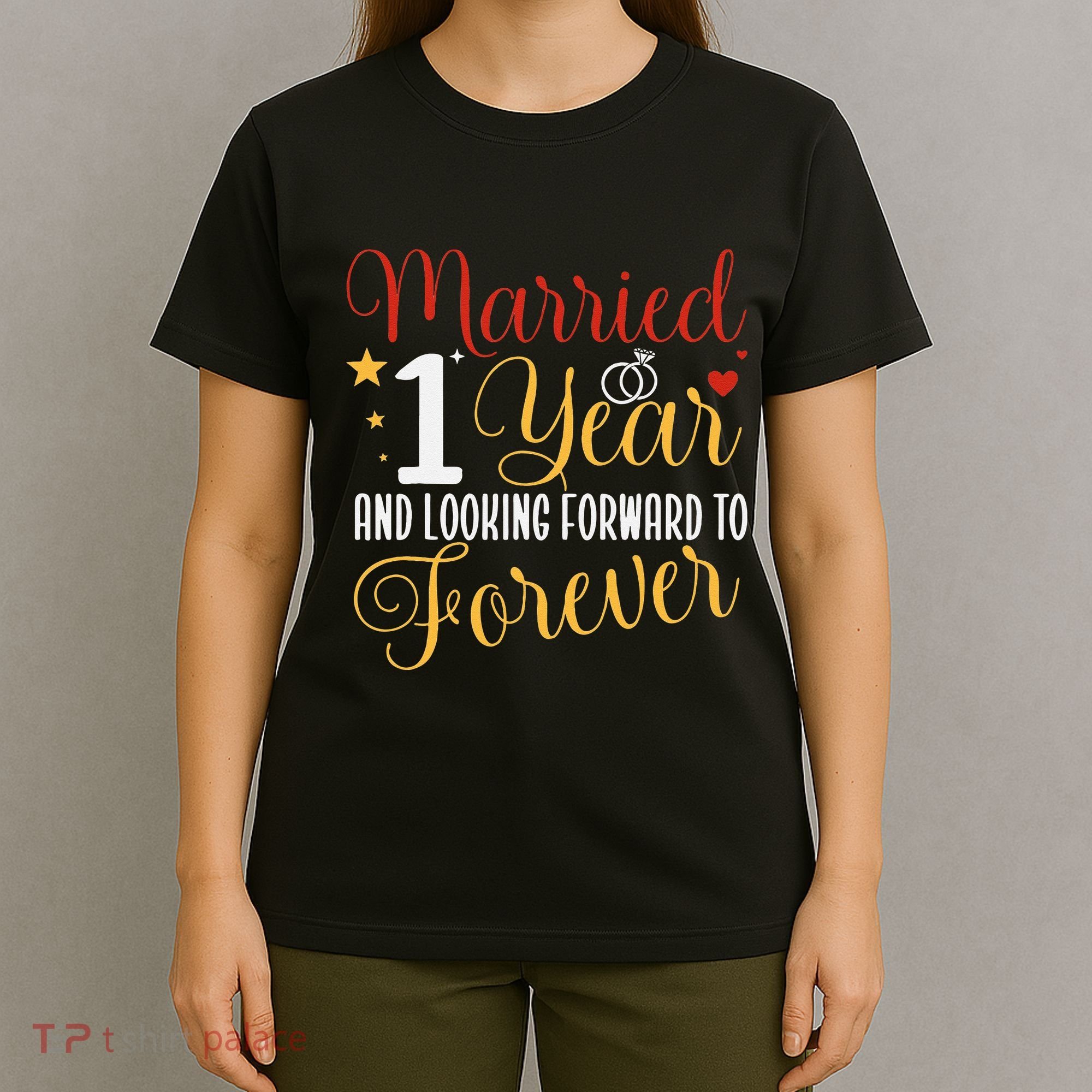 Married 1 Year 1st Wedding Anniversary Couples Matching T-Shirt