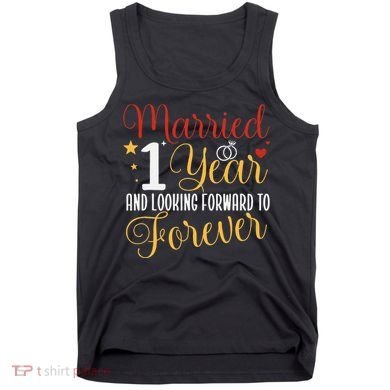 Married 1 Year 1st Wedding Anniversary Couples Matching Tank Top