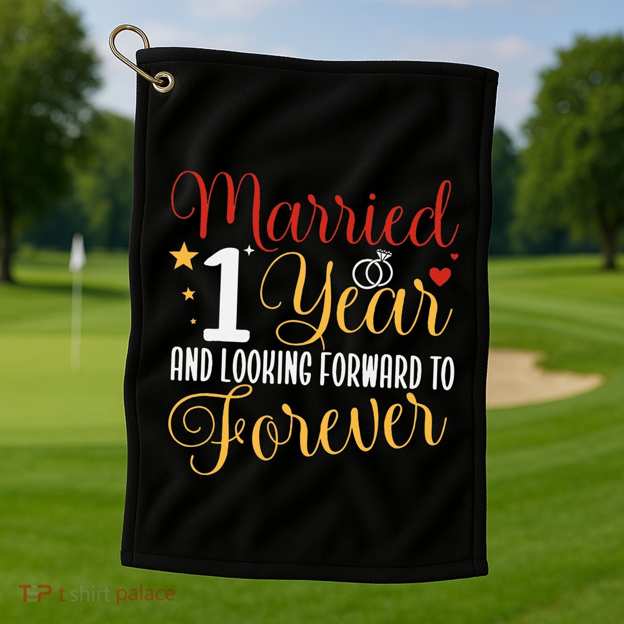 Married 1 Year 1st Wedding Anniversary Couples Matching Golf Towel
