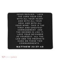 Matthew 2237 40 Christian Bible Verse White Front Quote Mousepad thumb 0