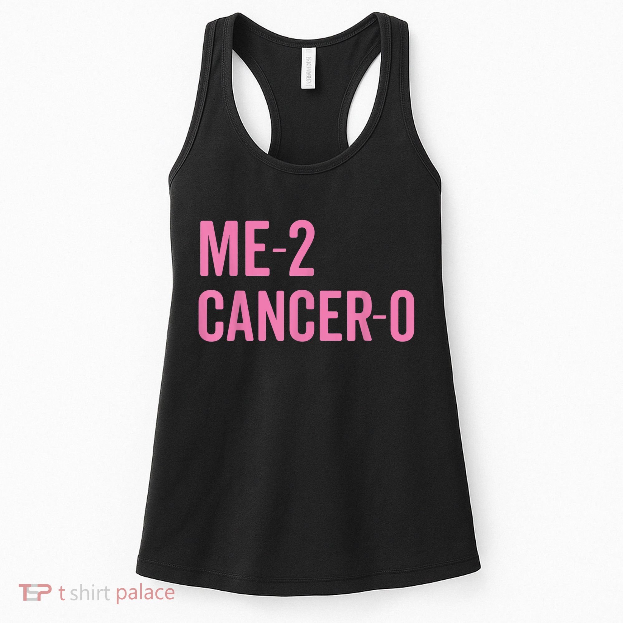 Me 2 Cancer 0 I Beat Breast Cancer Twice Survivor Cute Women's Tank Top