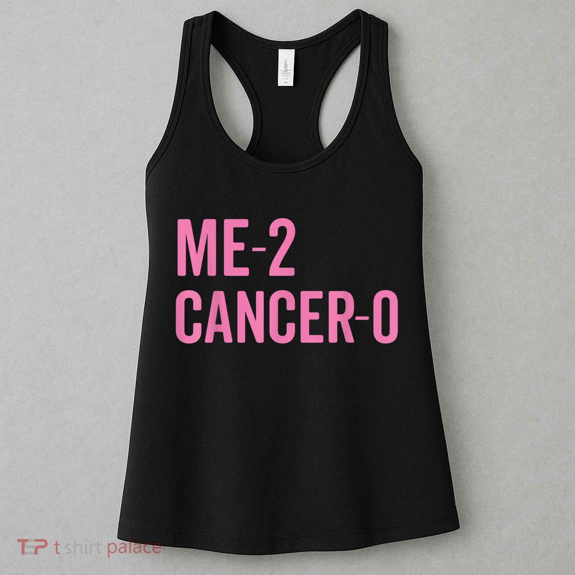 Me 2 Cancer 0 I Beat Breast Cancer Twice Survivor Cute Women's Tank Top