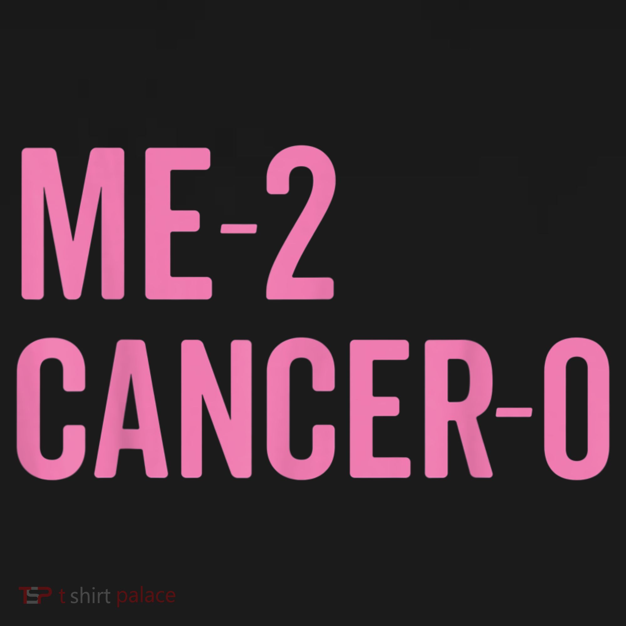 Me 2 Cancer 0 I Beat Breast Cancer Twice Survivor Cute Women's Tank Top