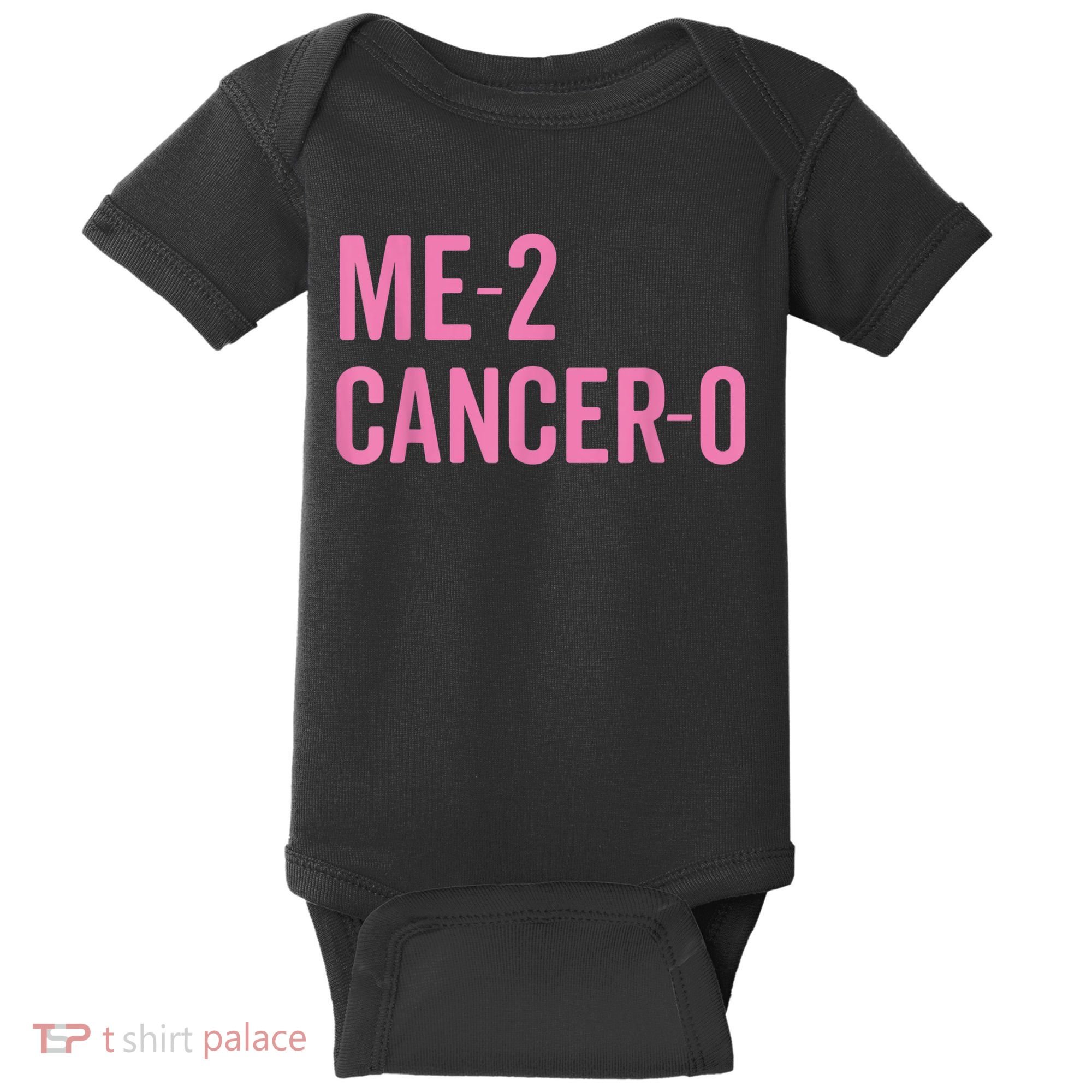 Me 2 Cancer 0 I Beat Breast Cancer Twice Survivor Cute Baby Bodysuit