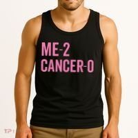 Me 2 Cancer 0 I Beat Breast Cancer Twice Survivor Cute Tank Top thumb 3