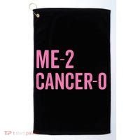 Me 2 Cancer 0 I Beat Breast Cancer Twice Survivor Cute Golf Towel thumb 0