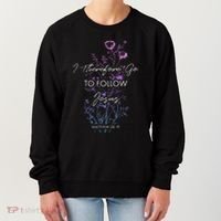 Matthew 2819 I Follow Jesus Baptism Baptized Christian Women's Sweatshirt thumb 0