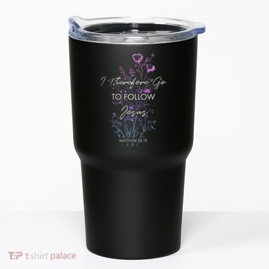 Matthew 2819 I Follow Jesus Baptism Baptized Christian Tumbler