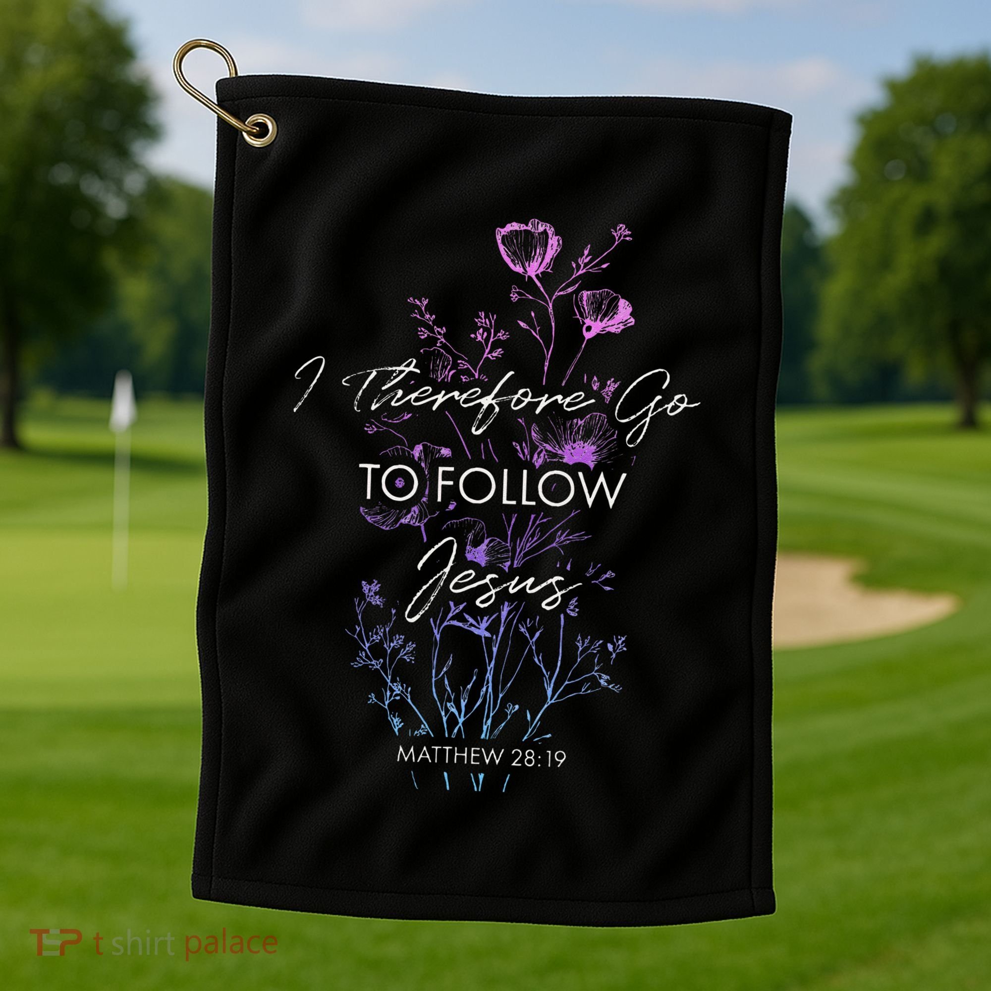 Matthew 2819 I Follow Jesus Baptism Baptized Christian Golf Towel