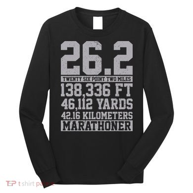 Marathon 26.2 Miles Running Runner Gift Long Sleeve Shirt
