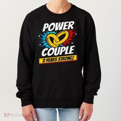 Married 2 Years Power Couple 2nd Wedding Anniversary Women's Sweatshirt