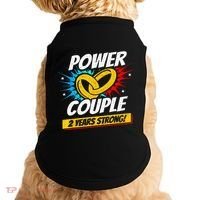 Married 2 Years Power Couple 2nd Wedding Anniversary Doggie Tank thumb 0