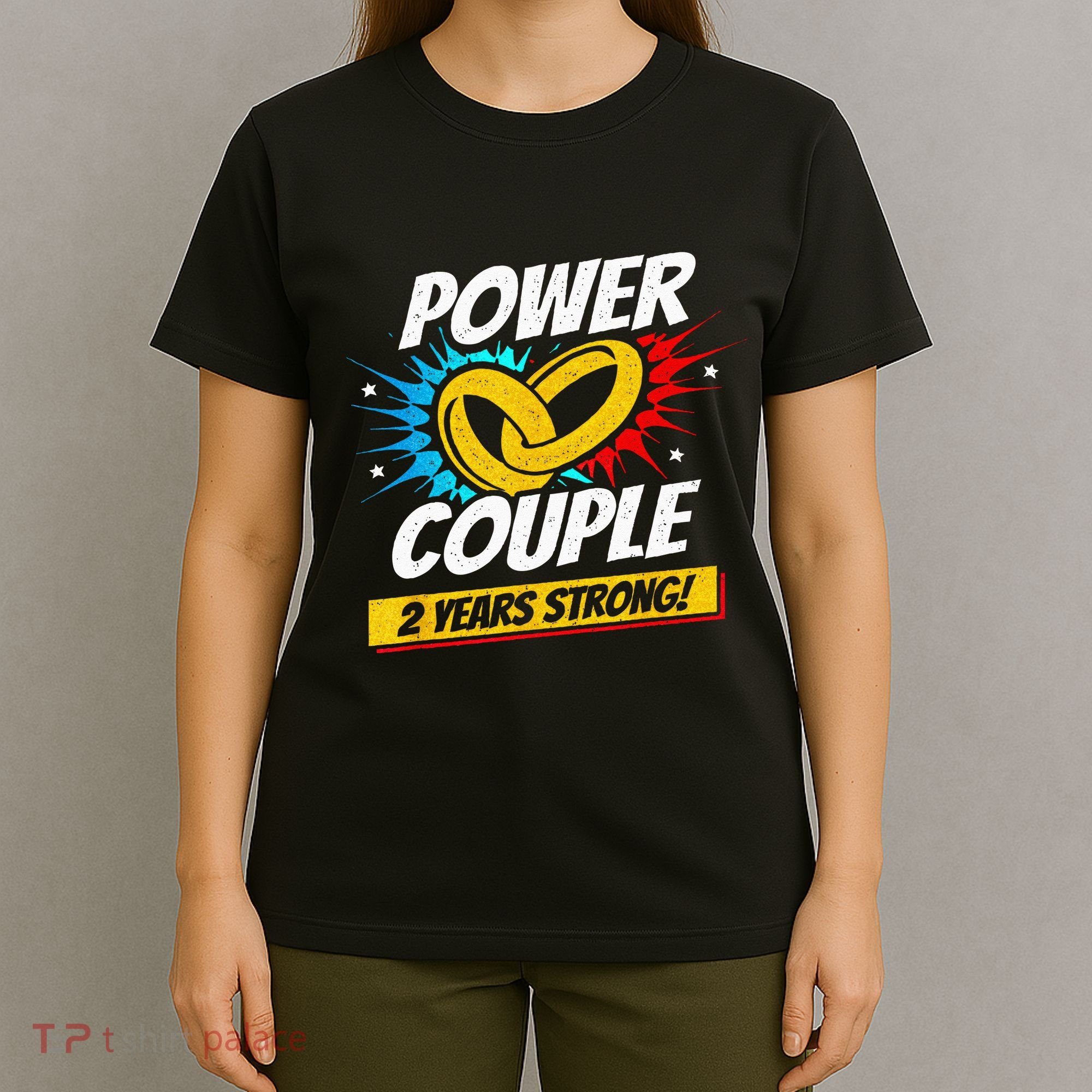Married 2 Years Power Couple 2nd Wedding Anniversary T-Shirt