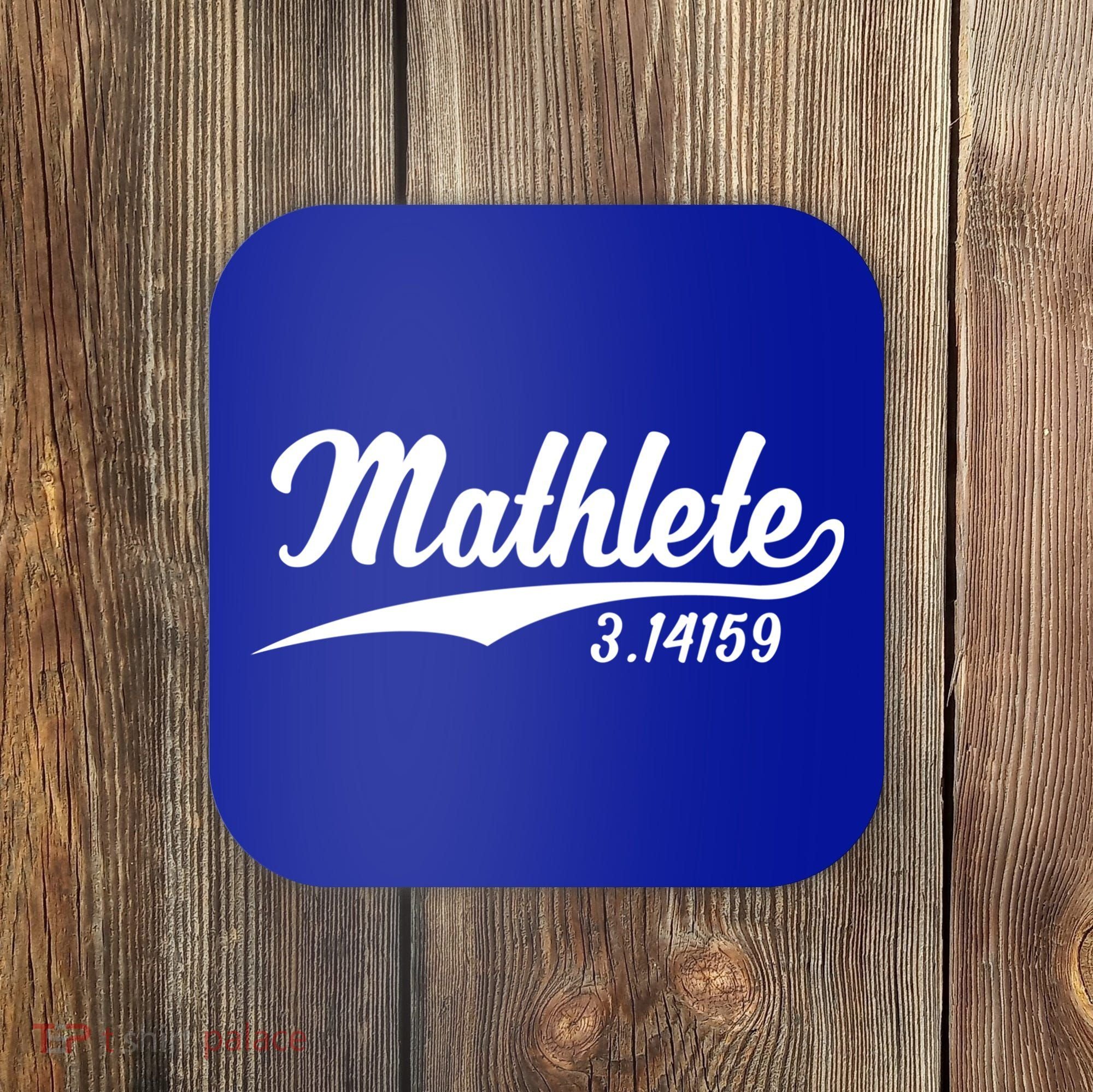 Mathlete 3 14159 Math Pi Day Mathematics Teacher Geek Nerd Cool Gift Coaster