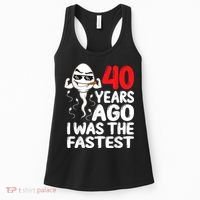 m.e.ns 40th Birthday Gag dress 40 Years Ago I Was The Fastest Funny Women's Tank Top thumb 0