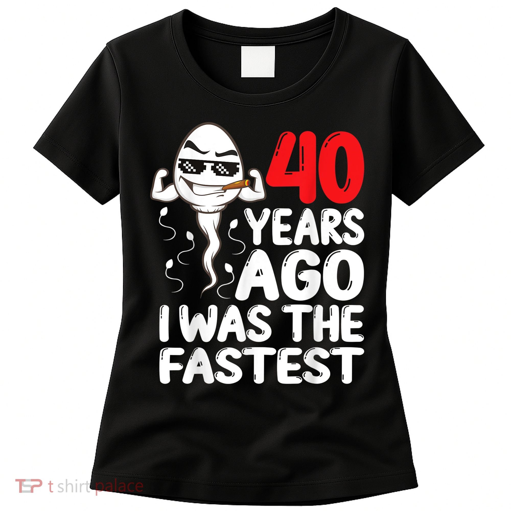 m.e.ns 40th Birthday Gag dress 40 Years Ago I Was The Fastest Funny Women's T-Shirt