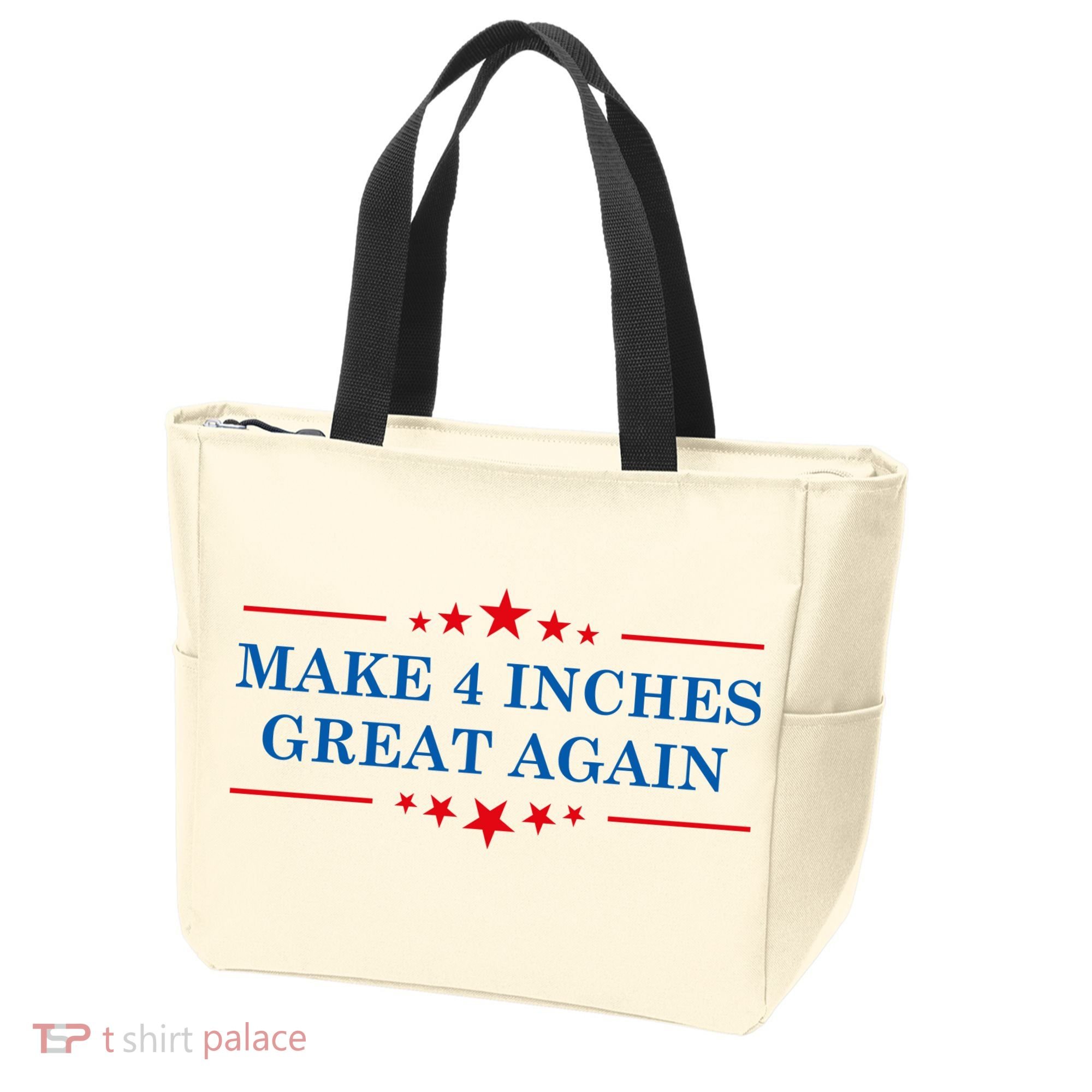 Make 4 Inches Great Again American Political Quote Gift Tote Bag