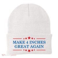 Make 4 Inches Great Again American Political Quote Gift Beanie thumb 0