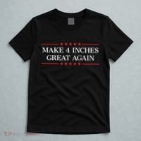 Make 4 Inches Great Again T-Shirt thumb 5