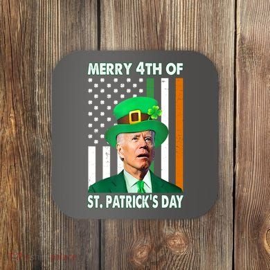 Merry 4th Of St Patrick's Day Confused Joe Biden Funny Coaster