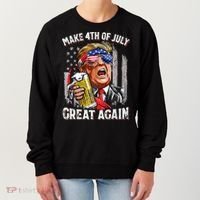 Make 4th Of July Great Again Women's Sweatshirt thumb 0