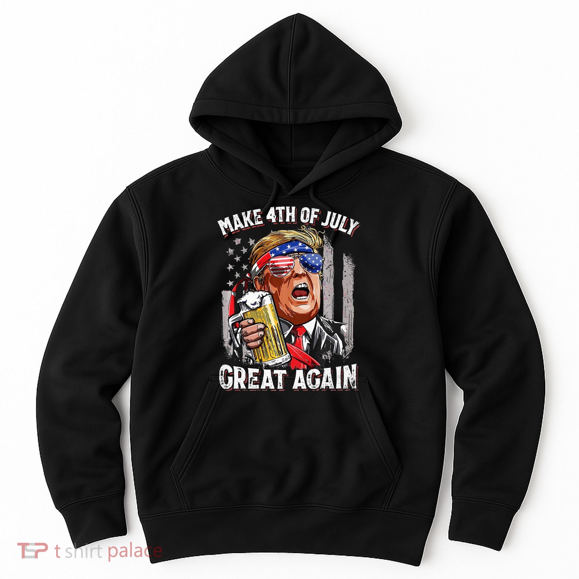 Make 4th Of July Great Again Hoodie