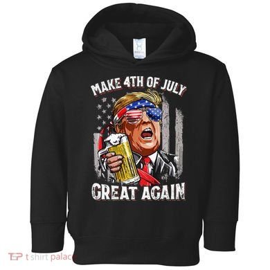 Make 4th Of July Great Again Toddler Hoodie